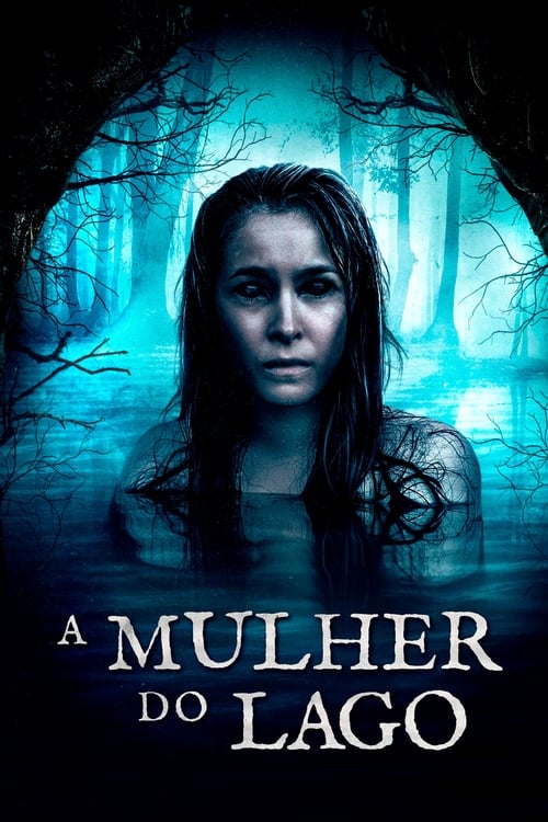 Mulher do Lago Torrent (2019) WEB-DL 720p/1080p/4K Dublado Legendado – Download