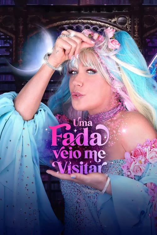 Uma Fada Veio Me Visitar Torrent (2023) WEB-DL 1080p Nacional – Download