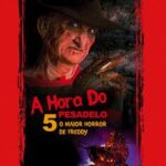 A-Hora-do-Pesadelo-5-O-Maior-Horror-de-Freddy-Torrent-–-BluRay-720p-1080p-Dual-Audio-Download