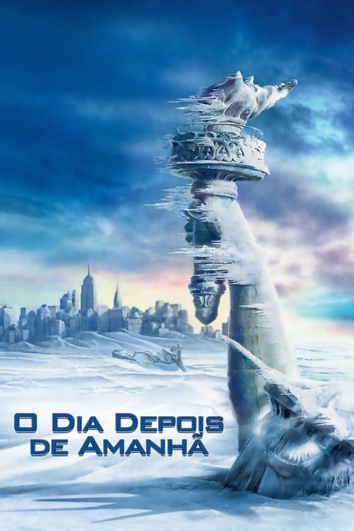 O Dia Depois de Amanhã Torrent (2004) BluRay 720p/1080p Dual Áudio Download