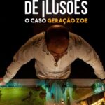 O-Vendedor-de-Ilusoes-O-Caso-Geracao-Zoe-2024-WEB-DL-1080p-Dual-Audio-Downloads