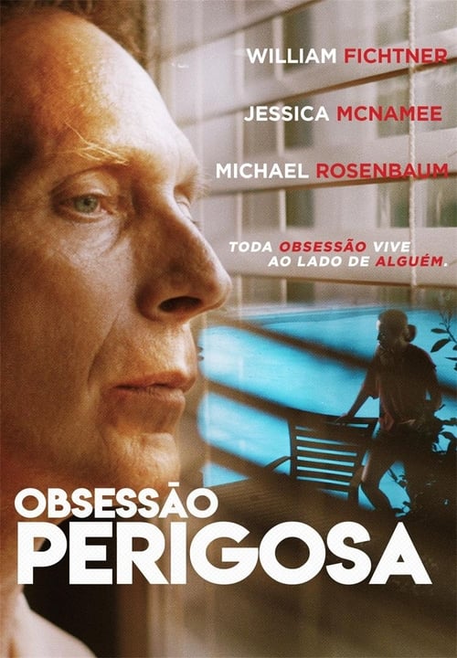 Obsessão Perigosa Torrent (2017) BluRay 720p/1080p Dual Áudio Download