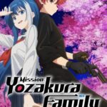 Yozakura-san-Chi-no-Daisakusen-Torrent-2024-Download