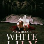 Alex-Hugos-White-Lily-Torrent-2024